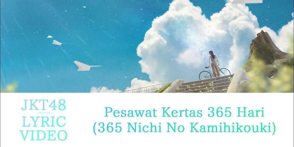 JKT48 - Pesawat Kertas 365 Hari