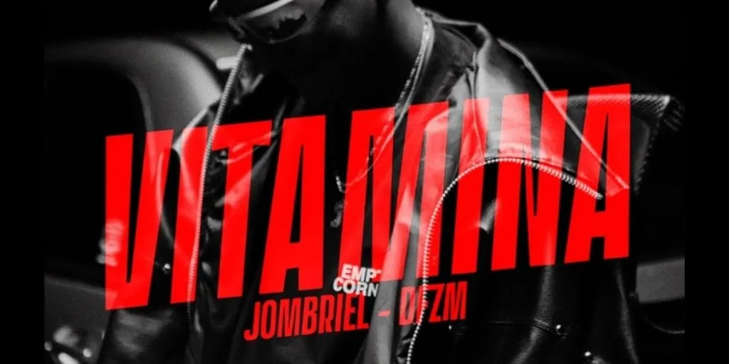 Jombriel, DFZM - Vitamina