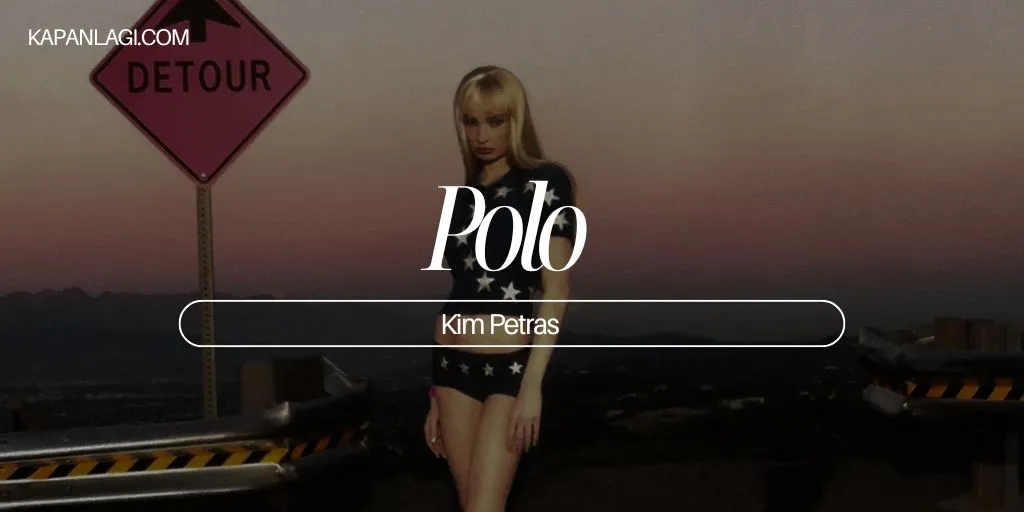 Lirik Polo - Kim Petras