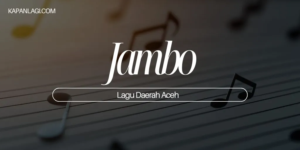 Lagu Daerah Aceh - Jambo
