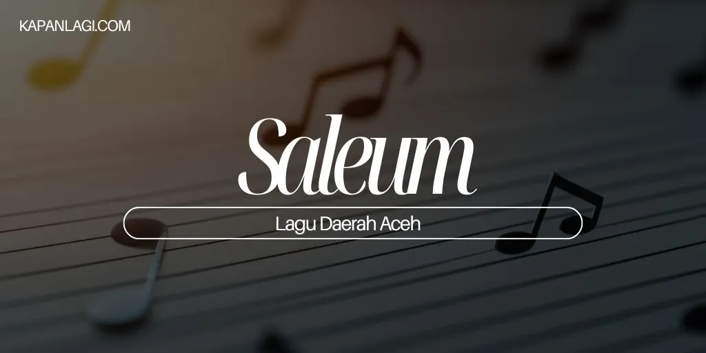 Lagu Daerah Aceh - Saleum