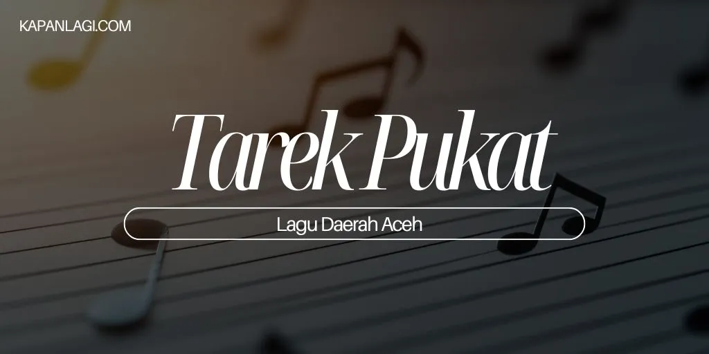 Lagu Daerah Aceh - Tarek Pukat