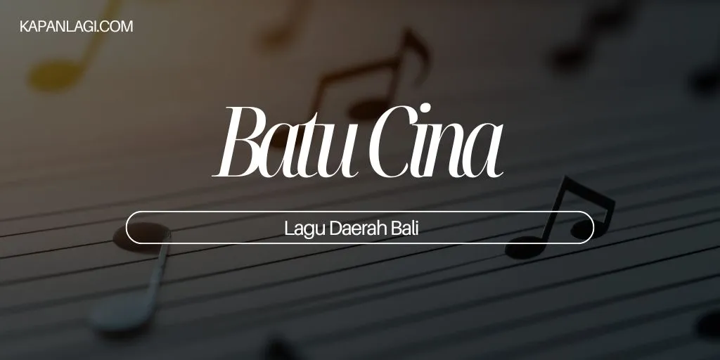 Lagu Daerah Bali - Batu Cina