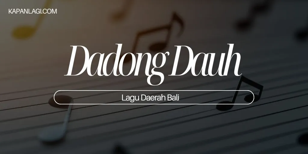 Lagu Daerah Bali - Dadong Dauh