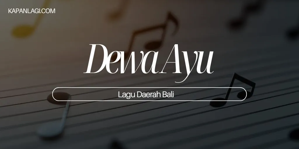 Lagu Daerah Bali - Dewa Ayu
