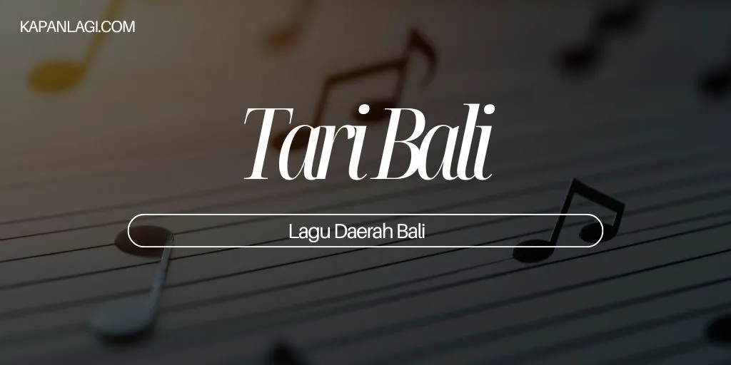 Lagu Daerah Bali - Tari Bali