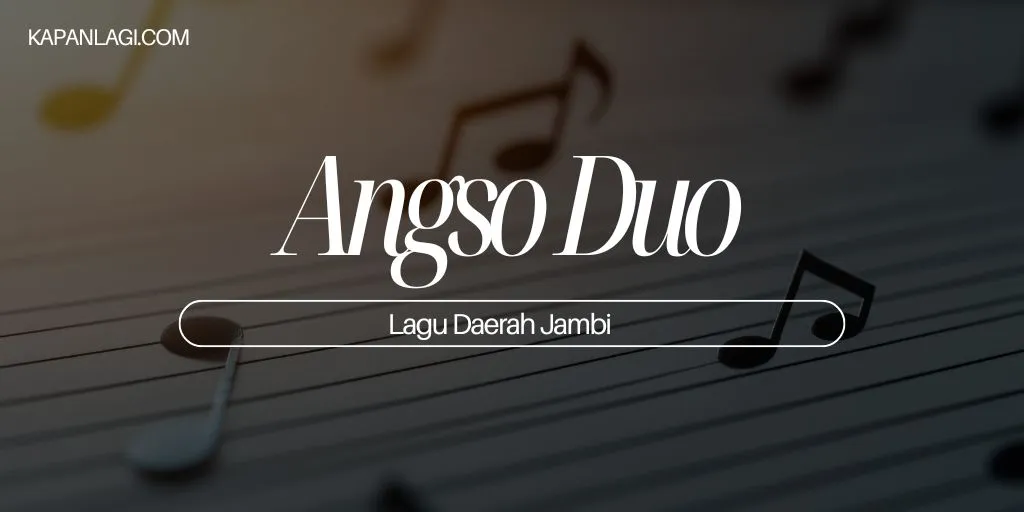 Lagu Daerah Jambi - Angso Duo