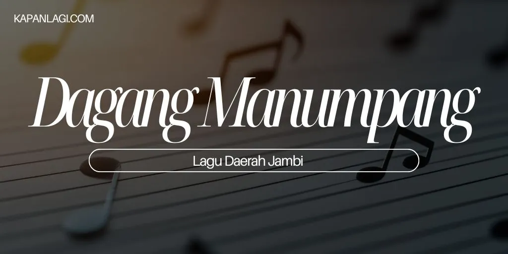 Lagu Daerah Jambi - Dagang Manumpang