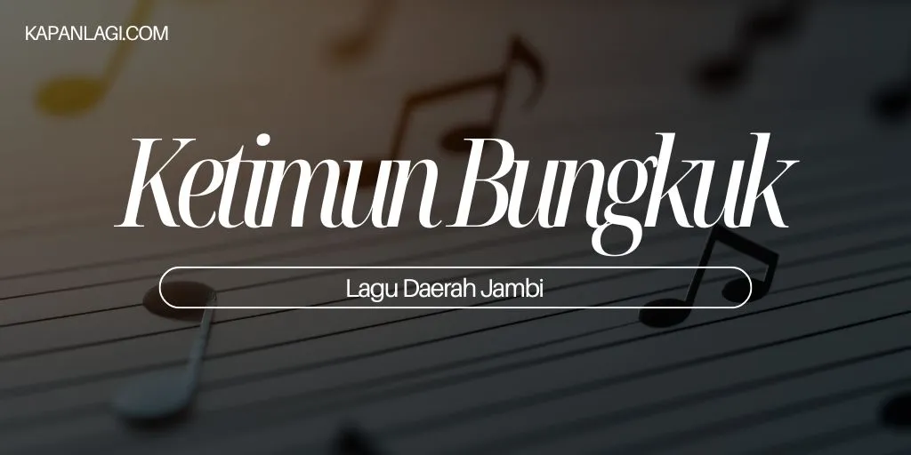 Lagu Daerah Jambi - Ketimun Bungkuk