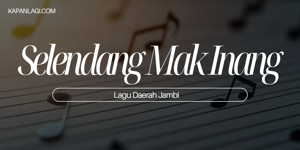 Lagu Daerah Jambi - Selendang Mak Inang