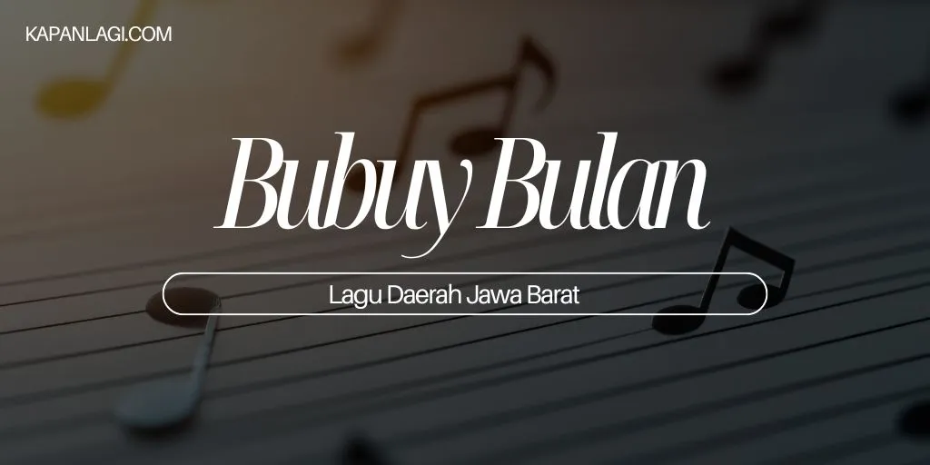 Lagu Daerah Jawa Barat - Bubuy Bulan