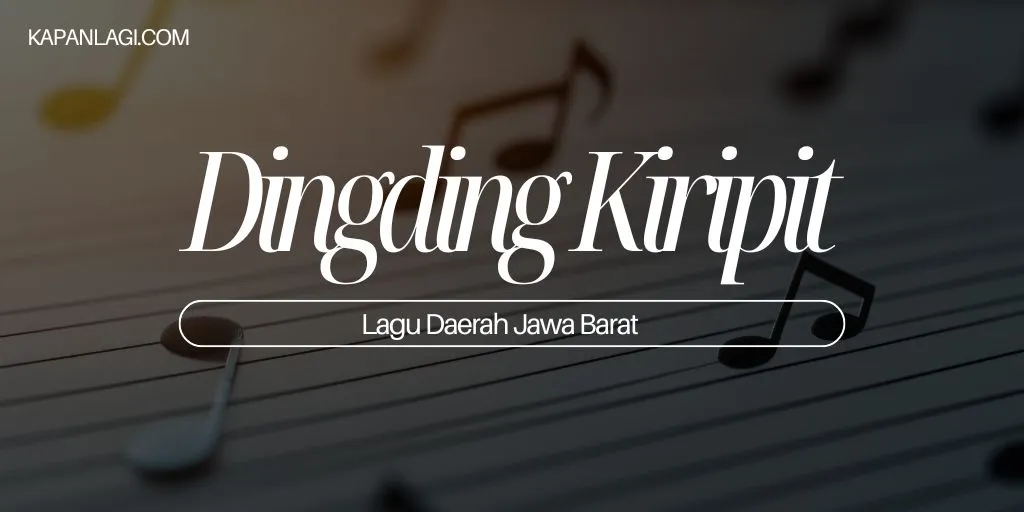 Lagu Daerah Jawa Barat - Dingding Kiripit