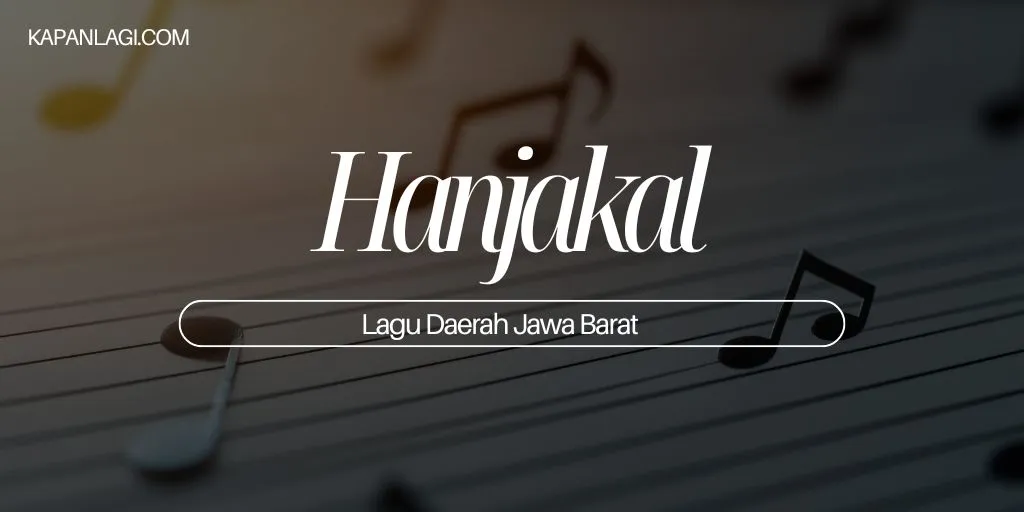 Lagu Daerah Jawa Barat - Hanjakal