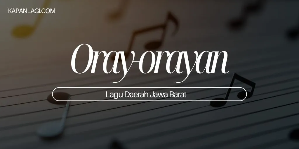 Lagu Daerah Jawa Barat - Oray-orayan