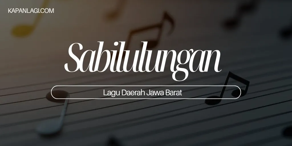 Lagu Daerah Jawa Barat - Sabilulungan