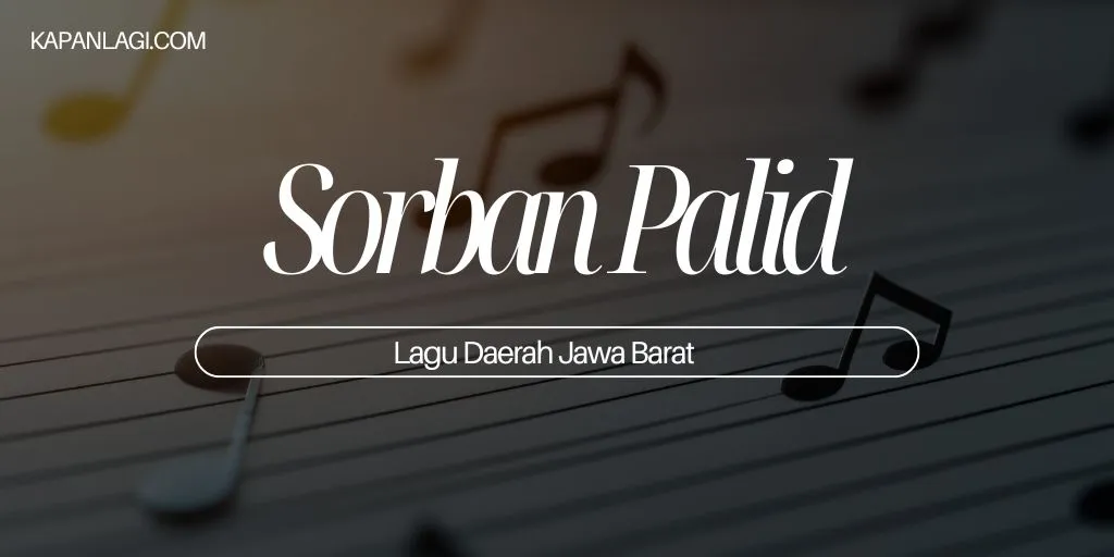 Lagu Daerah Jawa Barat - Sorban Palid