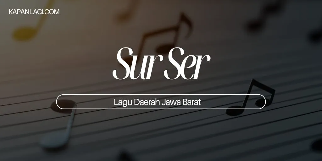 Lagu Daerah Jawa Barat - Sur Ser