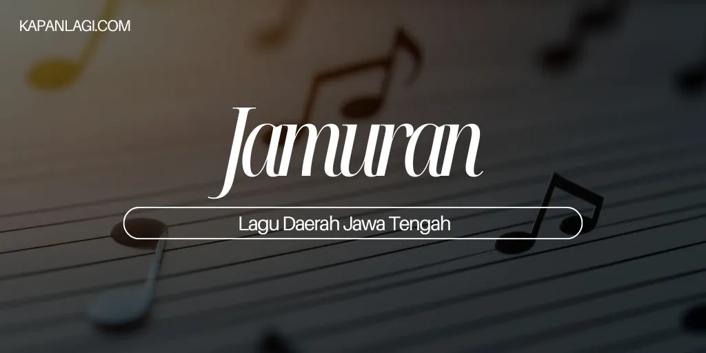 Lagu Daerah Jawa Tengah - Jamuran