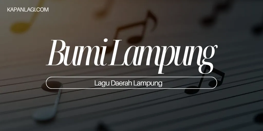 Lagu Daerah Lampung - Bumi Lampung