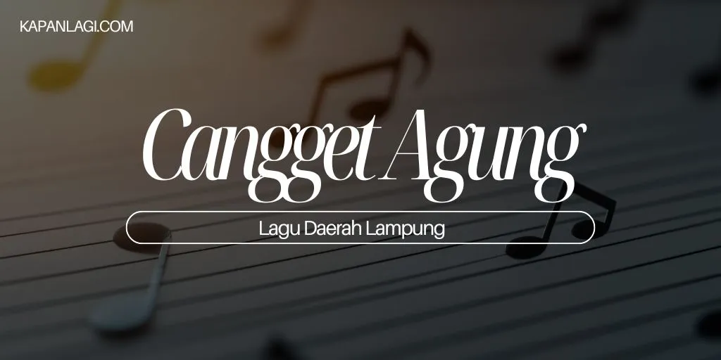 Lagu Daerah Lampung - Cangget Agung