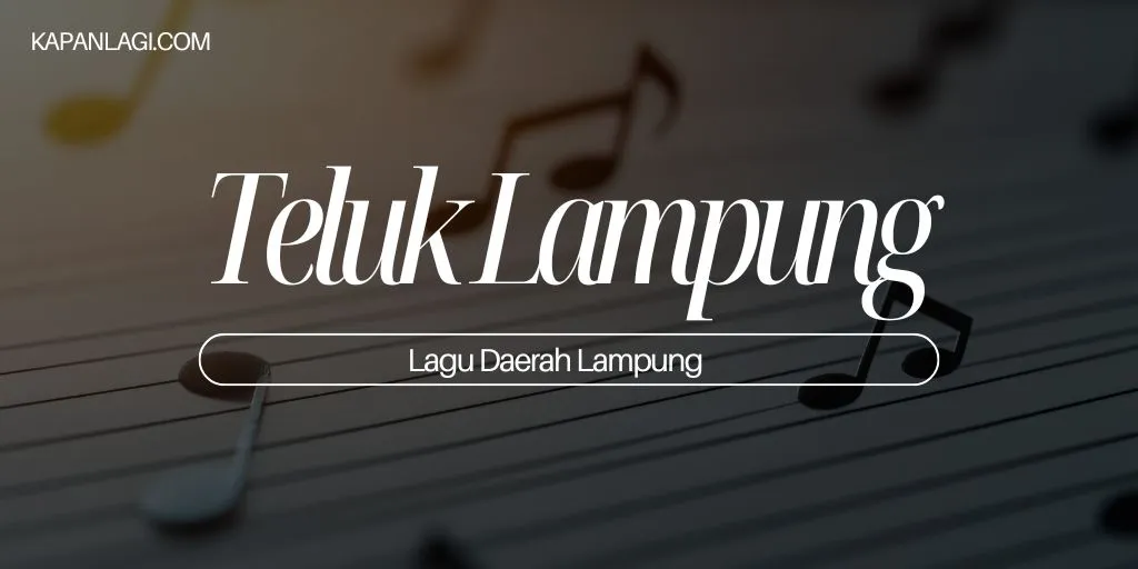 Lagu Daerah Lampung - Teluk Lampung