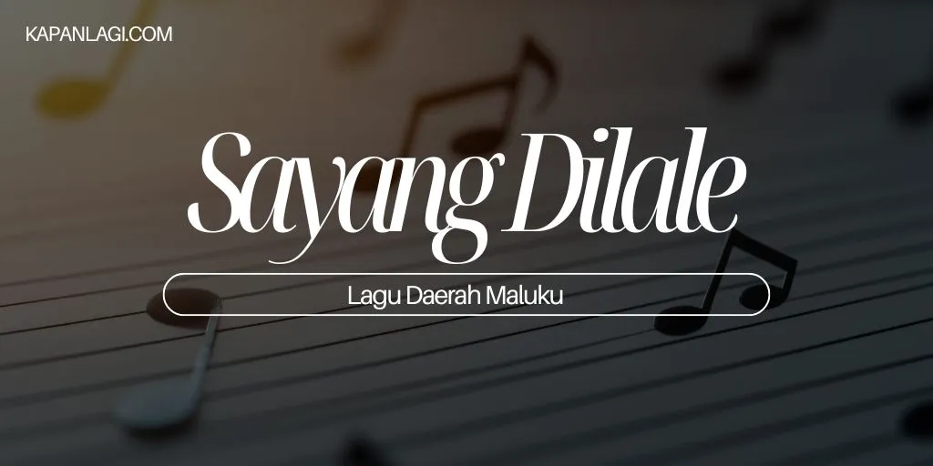 Lagu Daerah m - Sayang Dilale