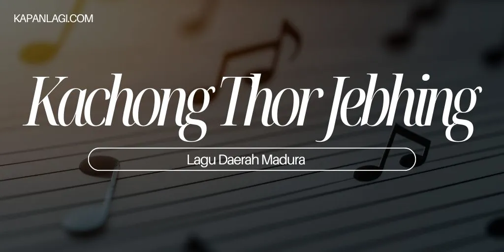 Lagu Daerah Madura - Kacong Tor Jhebbhing