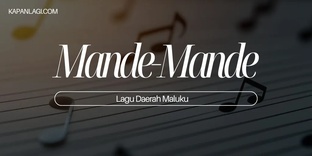 Lagu Daerah Maluku - Mande-Mande