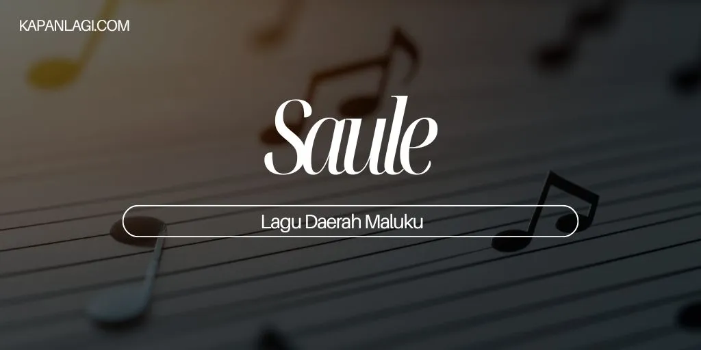 Lagu Daerah Maluku - Saule
