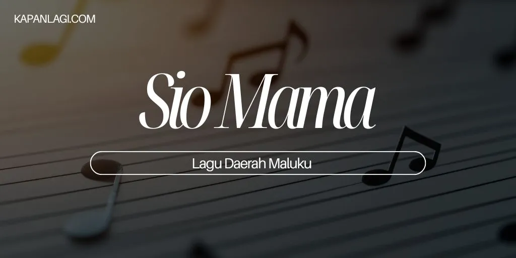 Lagu Daerah Maluku - Sio Mama