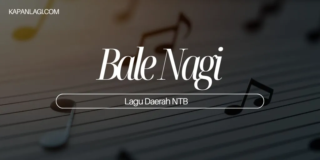 Lagu Daerah NTT - Bale Nagi