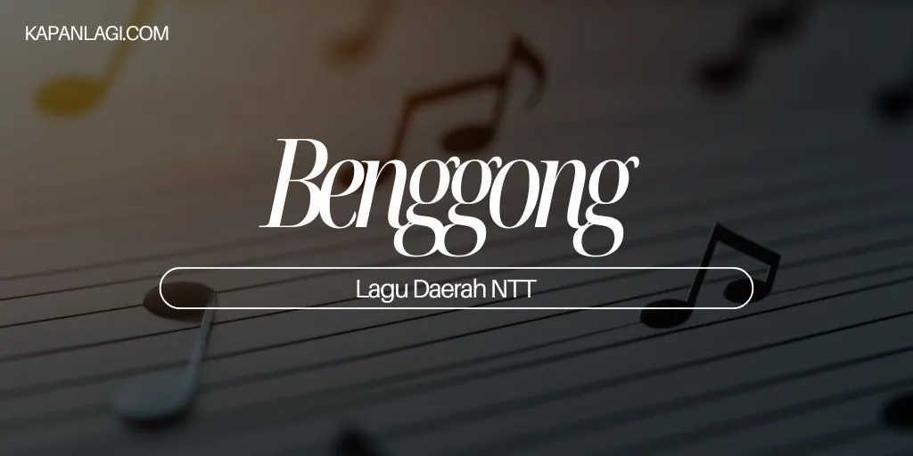 Lagu Daerah NTT - Benggong