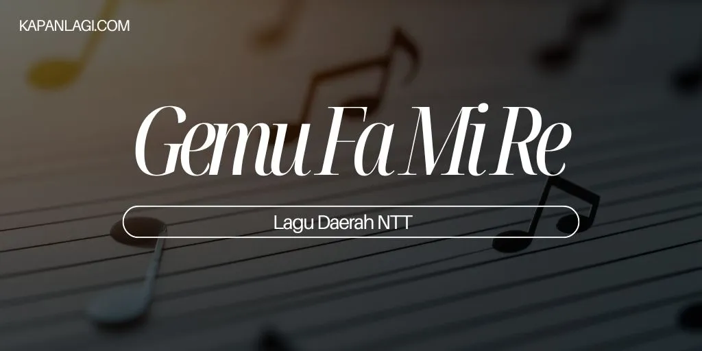 Lagu Daerah NTT - Gemu Fa Mi Re