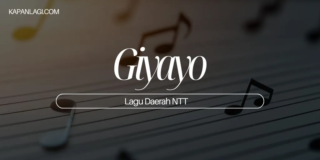 Lagu Daerah NTT - Giyayo