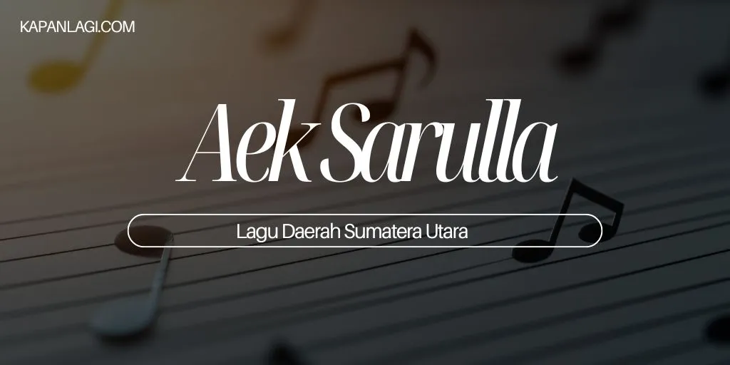 Lagu Daerah Sumatera Utara - Aek Sarulla
