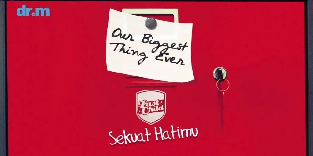 Last Child - Sekuat Hatimu