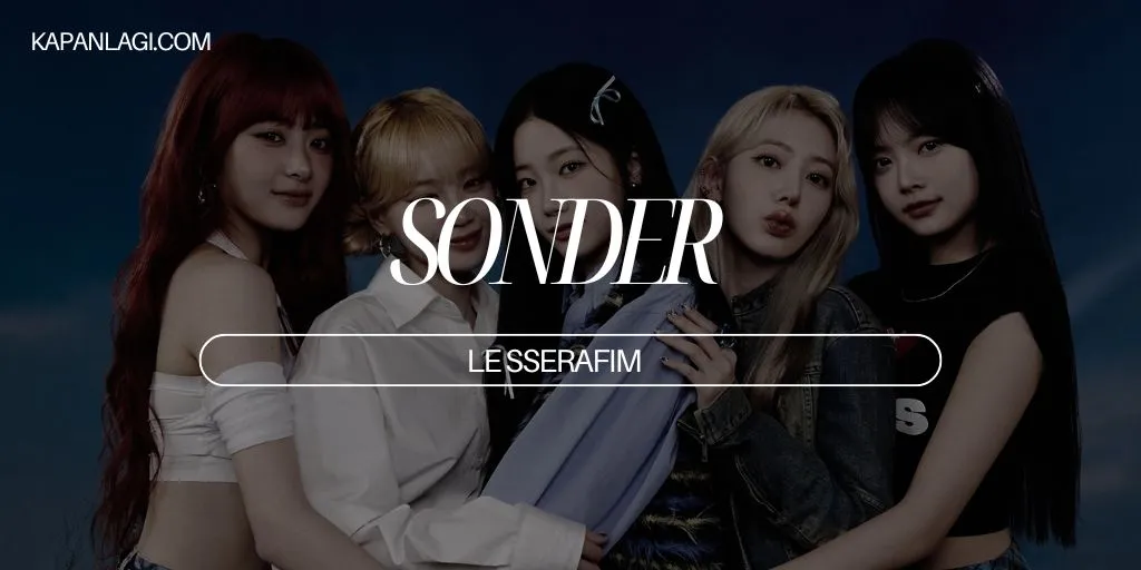 Lirik Sonder - LE SSERAFIM