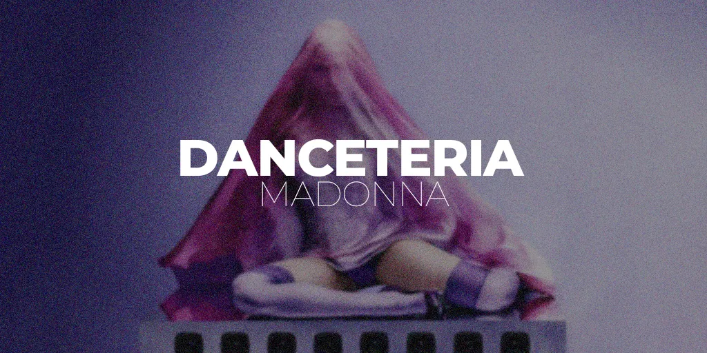 Lirik Danceteria - Madonna