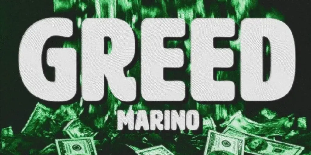 Marino - Greed