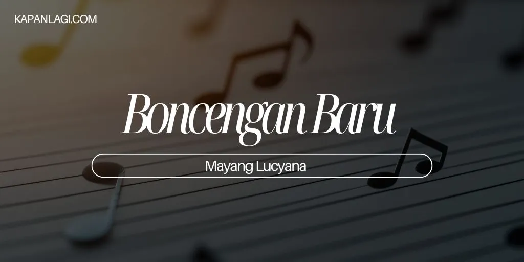 Lirik Boncengan Baru - Mayang Lucyana