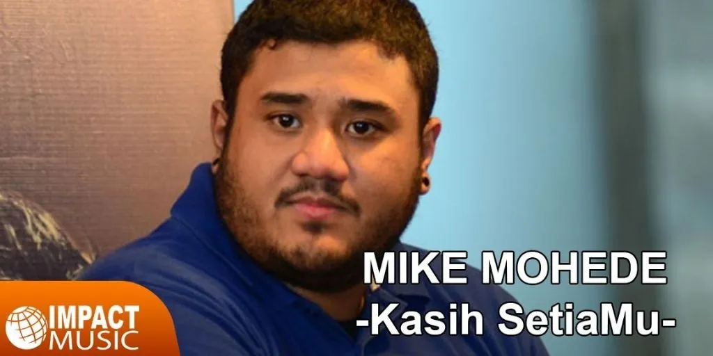 Mike Mohede - Kasih SetiaMu