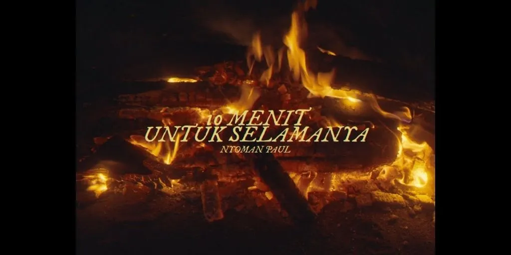 Nyoman Paul - 10 Menit Untuk Selamanya