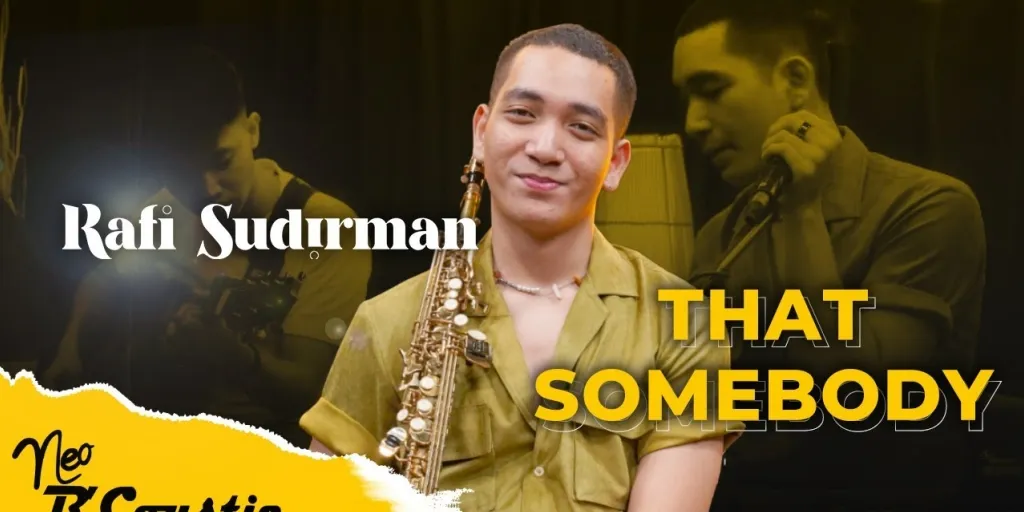 Rafi Sudirman - That Somebody (Terjemahan)