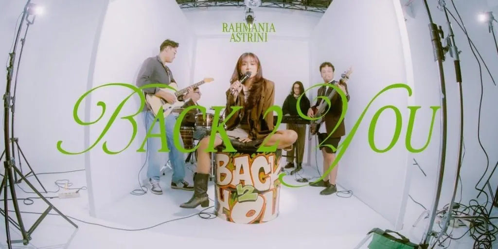 Rahmania Astrini - BACK 2 YOU