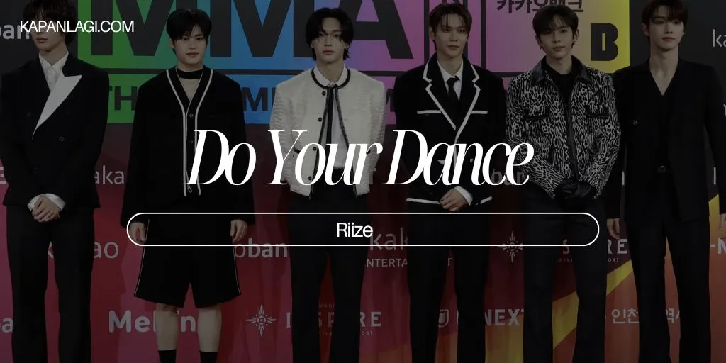 Lirik Do Your Dance - Riize