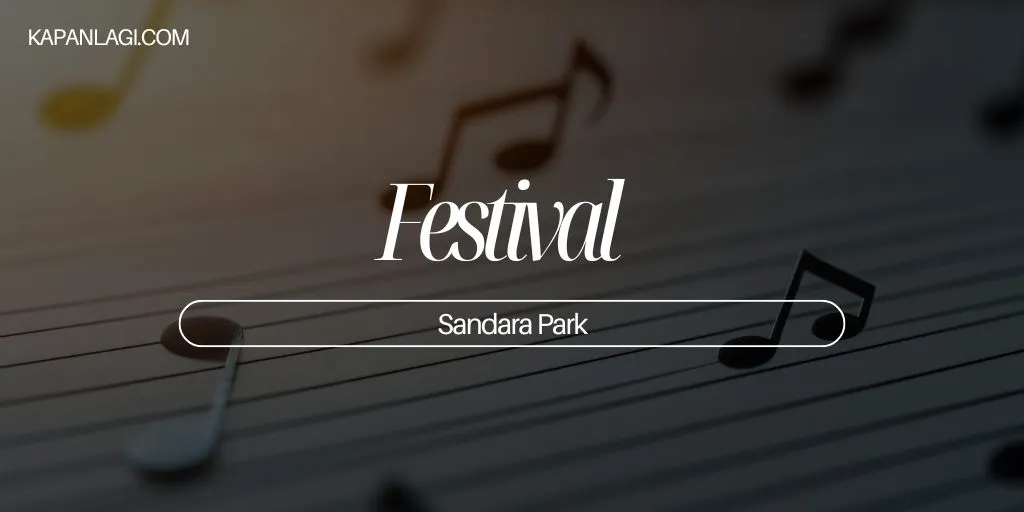 Lirik Festival - Sandara Park