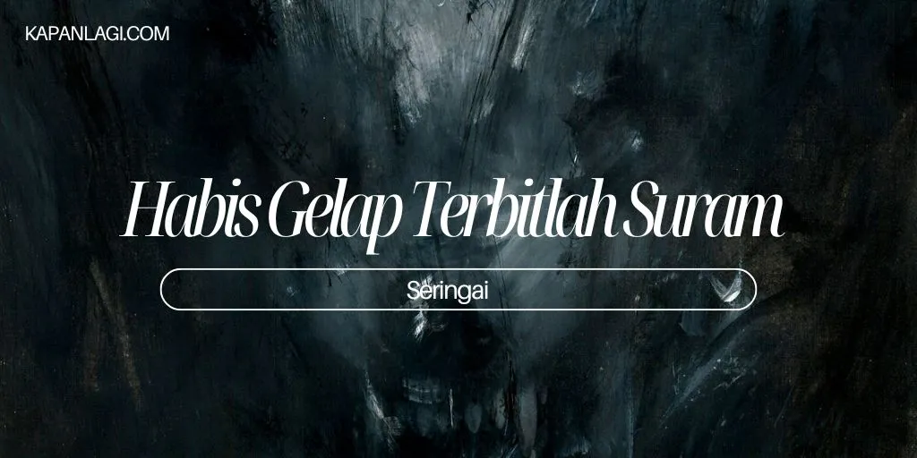 Lirik Habis Gelap Terbitlah Suram - Seringai