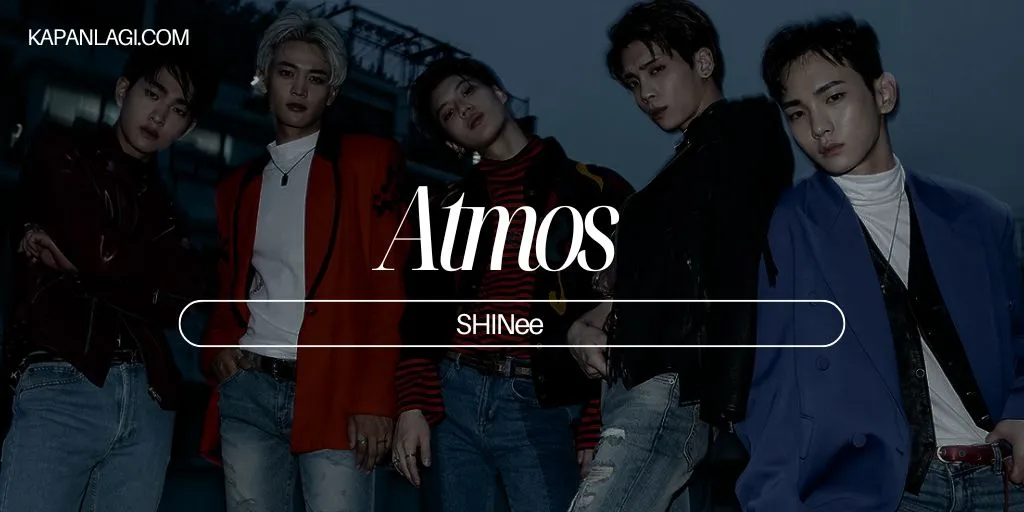 Lirik Atmos - SHINee