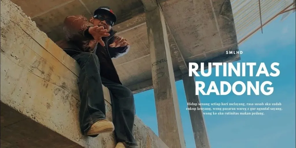SMLHD - Rutinitas Radong