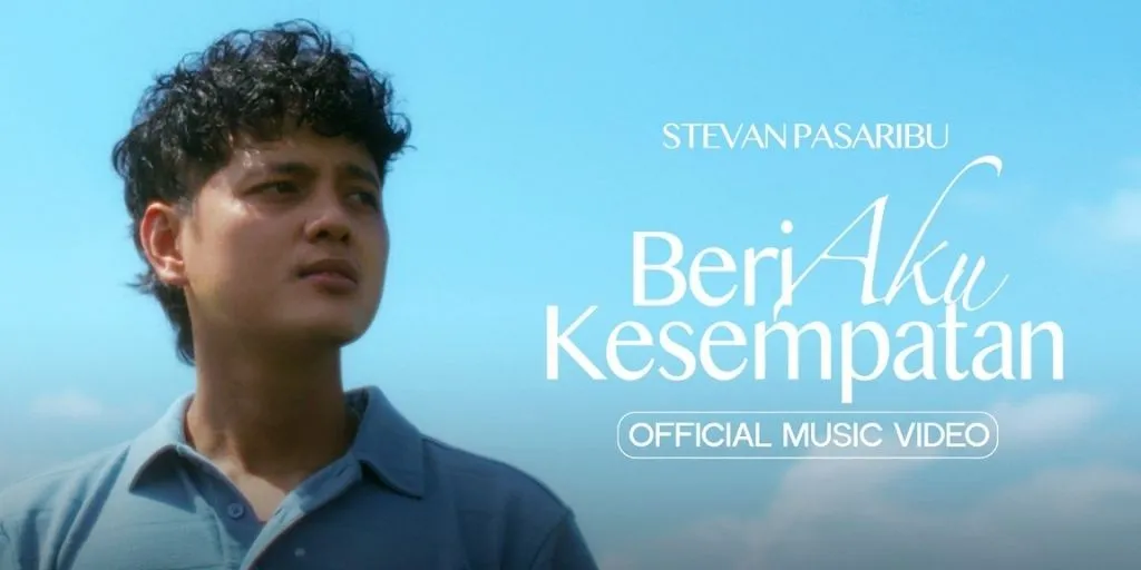 Stevan Pasaribu - Beri Aku Kesempatan